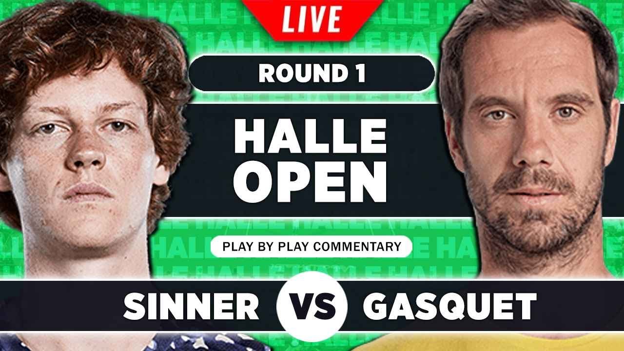 SINNER vs GASQUET ATP Halle Open 2023 LIVE Tennis Play-by-Play Stream