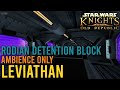 Star Wars: KoToR | Leviathan - Rodians Detention Block | Ambience Only | Stress &amp; Anxiety Relief