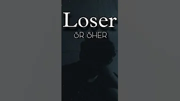 Loser - SR SHER | (OFFICIAL AUDIO REMIX SONG) @DinoJames ✨ | HINDI RAP SONG