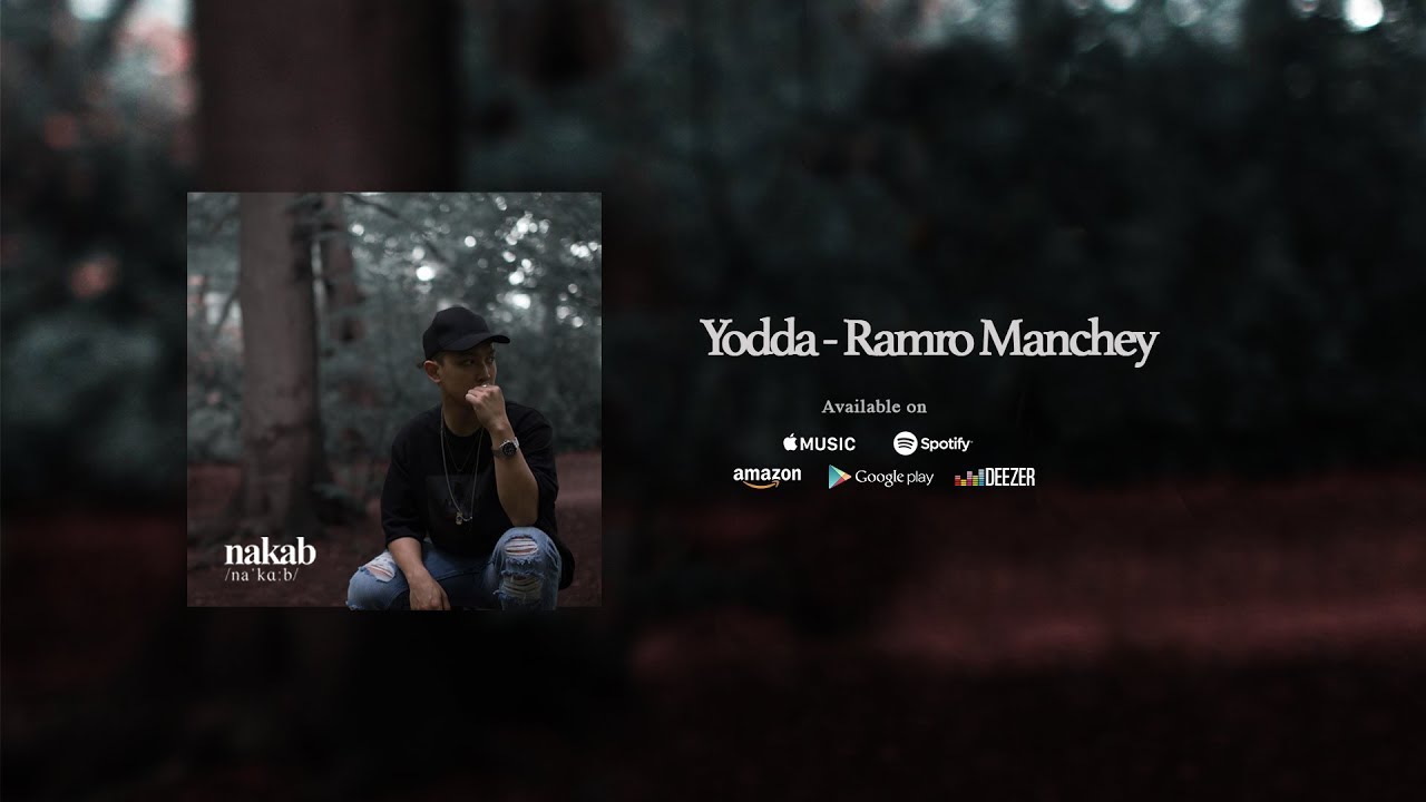 YODDA - RAMRO MANCHEY (NAKAB)