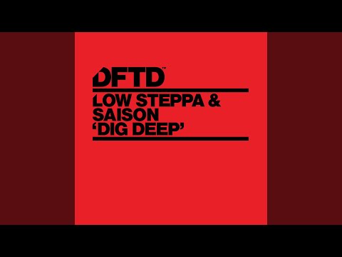 Dig Deep (Extended