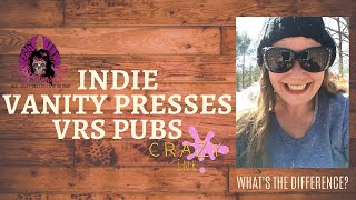 How to spot a VANITY PRESS and why it matters - Know what you are getting into! #AuthorTube