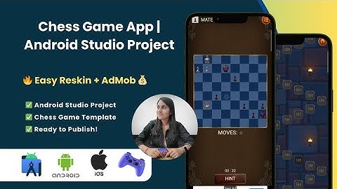 Chess Game App with Source Code | Android Studio Game Template for Reskin | AdMob Integrated