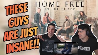 Home Free  In The Blood reaction