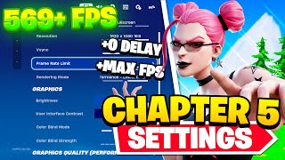 BEST CHAPTER 5 SEASON 1 SETTINGS 🔧 (MAX FPS Boost + 0 Input Delay)