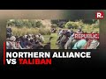 Afghanistan: Northern Alliance Gears Up To Take On Taliban In Panjshir Valley | Republic TV