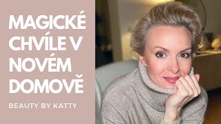 VLOG - MAGICKÉ CHVÍLE V NOVÉM BYTĚ| Beauty by Katty