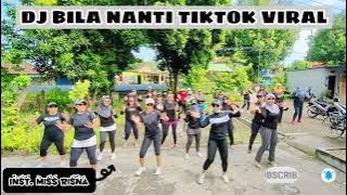 DJ BILA NANTI TIKTOK VIRAL || KREASI BY MISS RISNA