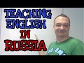 What it’s like to teach English in Russia