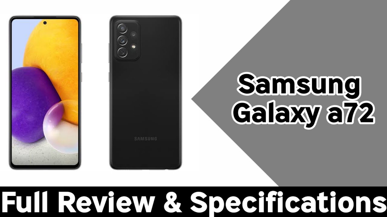 Samsung Galaxy a72 Full Review||Specifications - YouTube