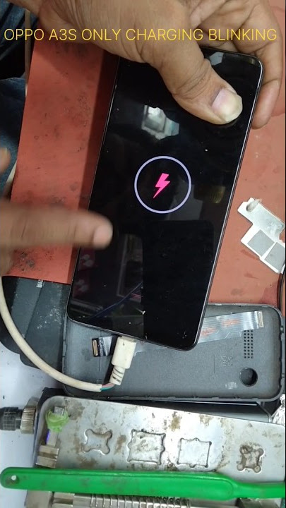 oppo a3s stuck on charging logo/only Red light blinking