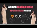 How To Women Fashion Design In Clo3d And Marvelous Designer
