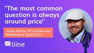 Ep 10: How to handle the pricing question on new patient phone calls, with Dylan Kemna of Opticall​