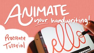 How To Animate Your Handwriting ❊ Cozy Procreate Tutorial ❊