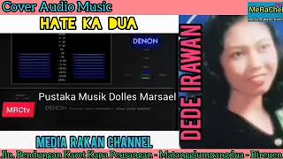 Download Lagu HATE KA DUA _ Original musik lagu Aceh Dolles Marsael vocal Dede Irawan MP3 Download Lagu HATE KA DUA _ Original musik lagu Aceh Dolles Marsael vocal Dede Irawan MP3