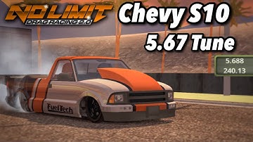 5.6 Chevy S10 Tune - No Limit Drag Racing 2.0 (NEW TUNE Update 1.6.1)