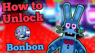 How to Unlock Bonbon!!! | Return to Animatronica | Roblox
