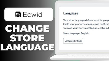 How To Change Store Language In Ecwid