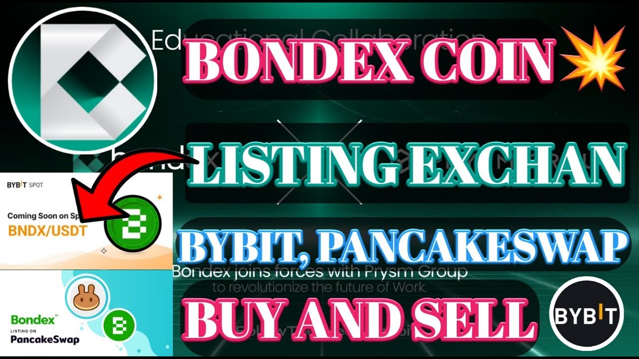 Bondex Coin Listing Pancakeswap Bondex Coin Listing Bybit Exchange Bondex Coin Listing Pancakeswap Bondex Coin Listing Bybit Exchange