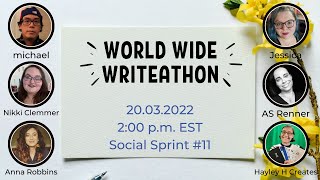 Social Stream #11, World Wide Writeathon March 2022.