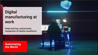 Digital Manufacturing at Work: Deep Learning, Autoencoder, Similar Waveform Recognition