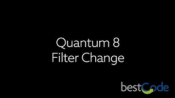 BestCode Quantum 8 Filter Change
