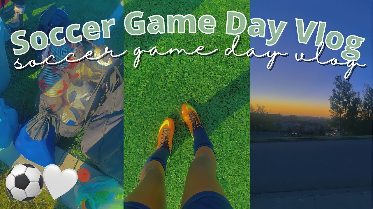 GRWM For High School SOCCER GAME 2022 Anna Oboh YouTube
