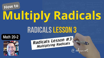 Math 20-2 Radicals Lesson 3 Multiplying Radicals