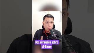 Nos vendieron dos versiones sobre el dinero. #shortsviral #shortsyoutube #dinero #consejosdevida