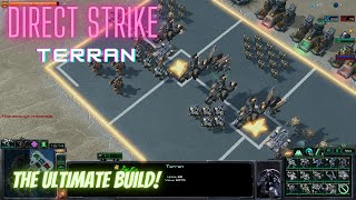 Starcraft 2 Direct Strike: The Ultimate Build!