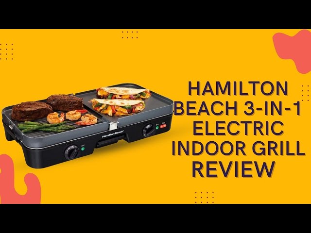 Hamilton Beach 3-in-1 Electric Indoor Grill + Griddle