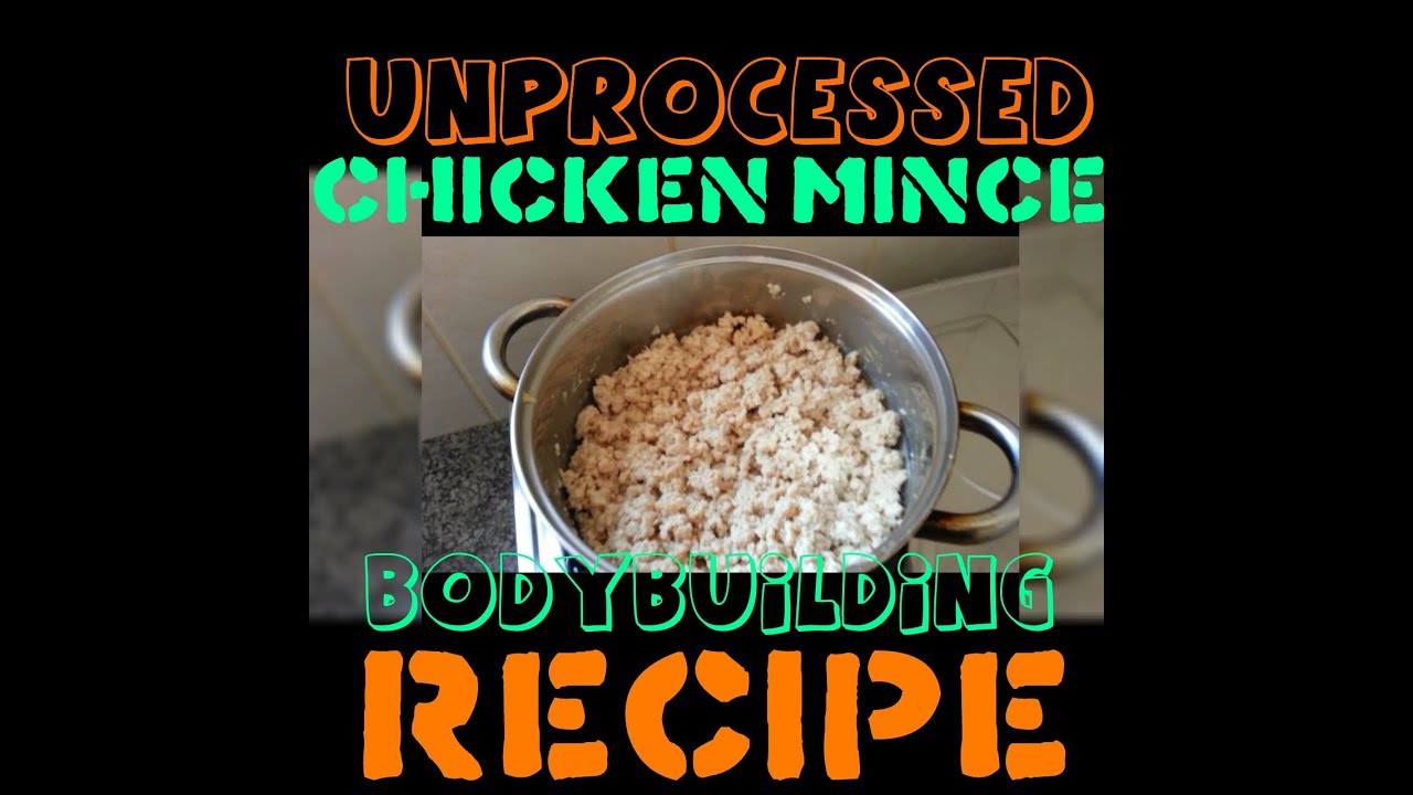 Chicken Mince Bodybuilding Recipe YouTube