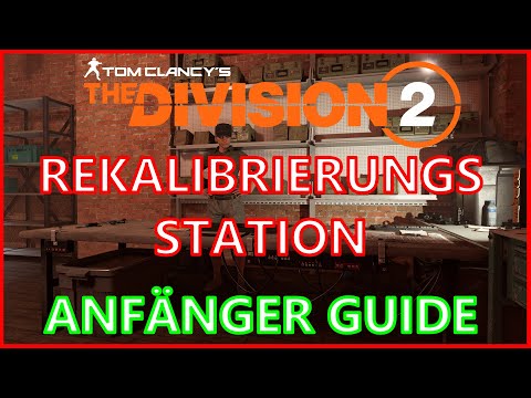 Video: Wo ist die Rekalibrierungsstation Division 2?