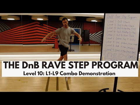 The DnB Rave Step Program | Level 10: L1-L9 Transfers (DnB Skank/V-Step/X-Step/Indian Step)