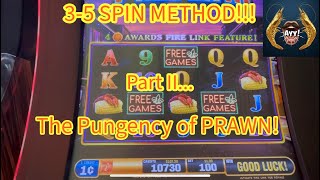 🍤Attempt #2 of the 3-5 Spin Method! I saw SHRIMP…but I smelled PRAWN! 🦐#slots #casino 