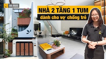 [REVIEW] Mẫu Nhà 2 Tầng 1 Tum Dành Cho Vợ Chồng Trẻ