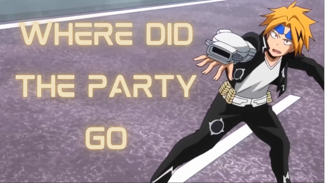 Denki Kaminari | Where Did The Party Go | MHA AMV