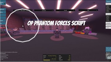 OP PHANTOM FORCES SCRIPT PASTEBIN 2022