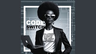 code switch.