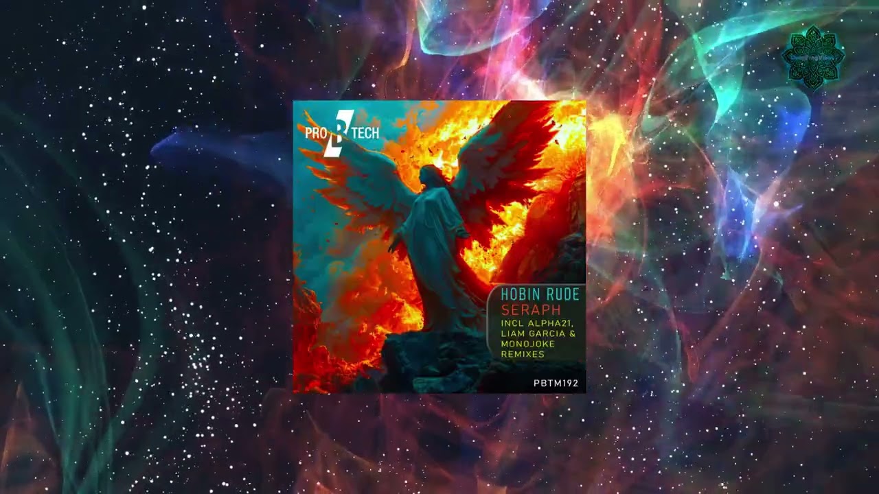 Hobin Rude - Seraph (Alpha21 Remix) [Pro B Tech Music] [Progressive House]