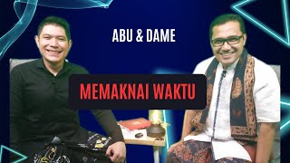 Dialogue Positive with Pardamean Harahap (Bang Dame) - Self Inquiry 3 : \