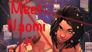 Meet Naomi - Naomi 2019