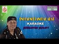 Enggai ngelangkah Adat (Karaoke Version) Jennarino Jeraki