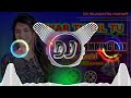 Pyar Tu Dil Tu New Dj Humming Mix Song  | 💃Dance Special | ( Dj Sumanta Kaiyar ) Mp3 Song