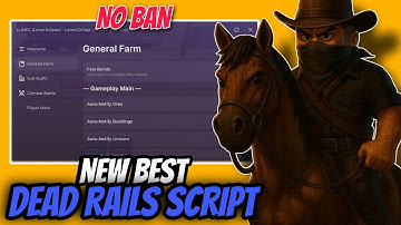New OP Dead Rails Script NO KEY -  Auto Collect Bonds, Auto Win, Auto Bring Bonds, Kill Aura & More