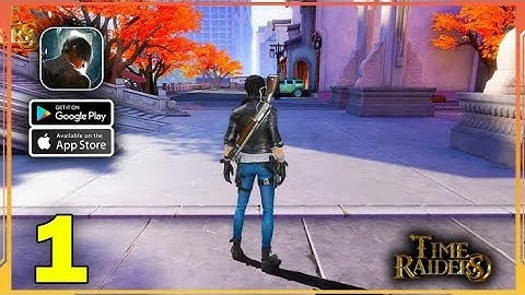 TIME RAIDERS gameplay (Android)#1 #walkthroughgameplay