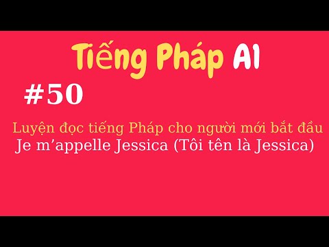 Video: Các môn học tiếng Pháp là gì?