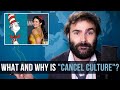 What And Why Is "Cancel Culture"? - SOME MORE NEWS