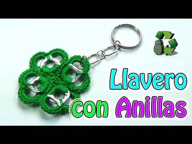 Como hacer Llavero con anillas [Trébol de 4 hojas] (Reciclaje) Ecobrisa 