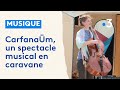 Carfanam  une caravane musicale itinrante dans les villages de franchecomt